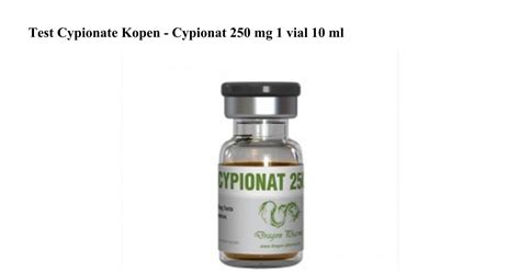 Test Cypionate Kopen Cypionat 250 mg 1 vial 10 ml.pdf | DocDroid