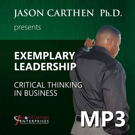 How to Develop Critical Thinking in Business! - Jason Carthen Enterprises