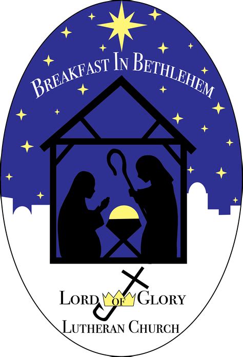 Breakfast in Bethlehem - Lord of Glory Lutheran Church