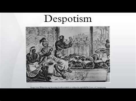 Despotism - YouTube