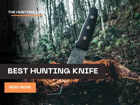 8 Best Hunting Knives 2023 | Thehuntingjack.com