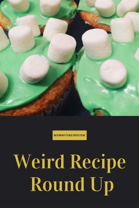 Mommy's Weird Recipes | Recipe Ideas | Healthy Recipes