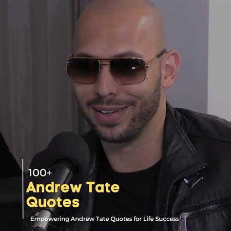 100+ Empowering Andrew Tate Quotes For Life Success | Quotesmasala