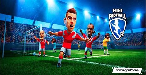 Mini Football from Miniclip is now available on Android and iOS