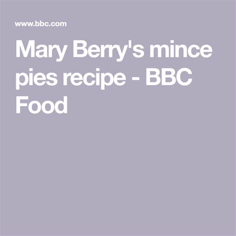 Mary Berry's mince pies recipe | Recipe | Mince pies, Mary berry mince ...