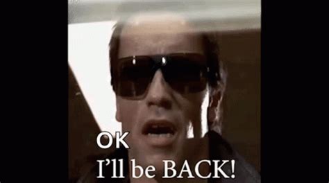 Ill Be Back Terminator GIF - Ill Be Back Terminator Arnold ...