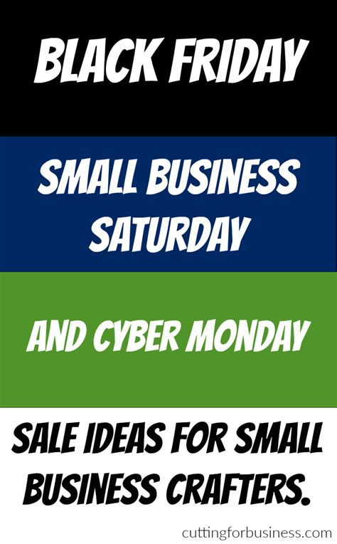 Black Friday, Small Business Saturday, and Cyber Monday Sale Ideas for ...