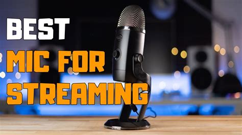 Best Mic For Streaming in 2020 - Top 5 Mics For Streaming - YouTube