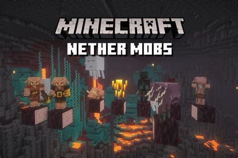 Nether Mobs in Minecraft 1.20: Complete List and Detailed Guide