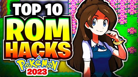 Top 10 Best Pokemon Rom Hacks 2023 - YouTube