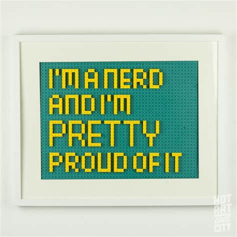 revenge of the nerds quote in Lego by Chris Bentzen | Nerd quotes ...