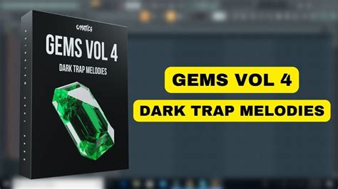 Cymatics Gems Vol 4 - Dark Trap Melodies || Cymatics Sample Pack ...