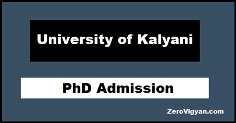 University of Kalyani PhD Admission 2023: Dates, Application Form ...