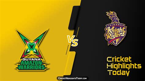 Guyana Amazon Warriors vs Trinbago Knight Riders CPL Final Highlights ...