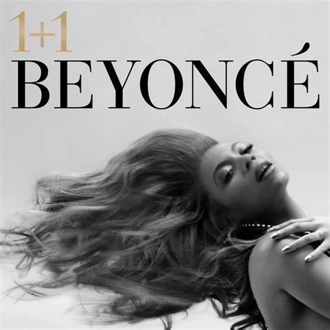 Beyoncé – 1+1 Lyrics | Genius Lyrics