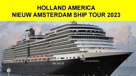 Holland America Nieuw Amsterdam Ship Tour 2023: Onboard to Alaska - YouTube