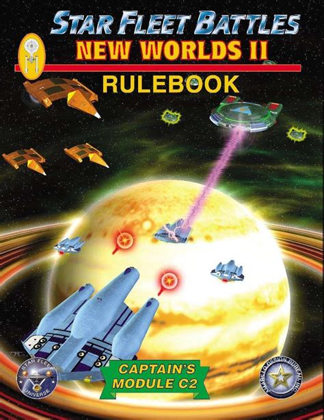 Star Fleet Battles: Module C2 - New Worlds II Rulebook 2016 - Amarillo ...