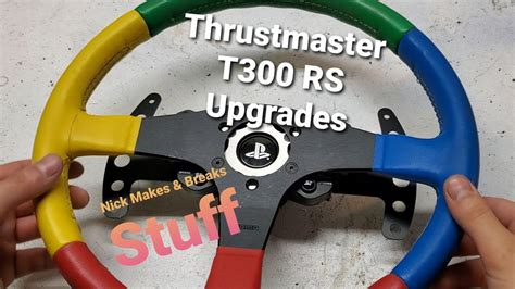 Thrustmaster T300 RS Steering Wheel Mods and Upgrades - YouTube