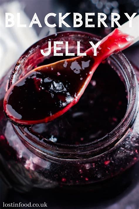 Homemade Blackberry Jelly (Bramble Jelly) - Lost in Food