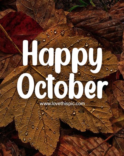 Happy October With Crisp Leaves Pictures, Photos, and Images for ...