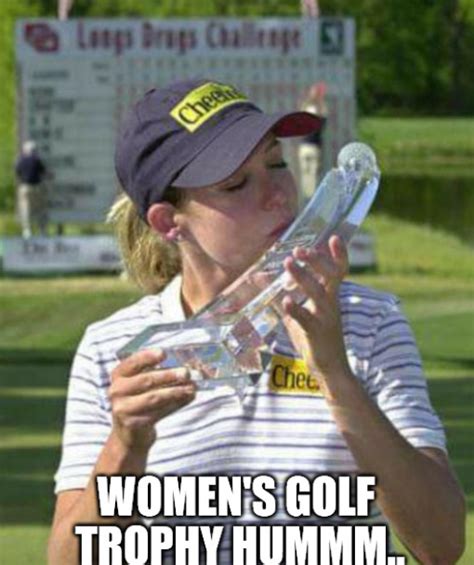 Ultimate List of Funny Golf Memes - Birthday, Drinking, Babes, etc ...