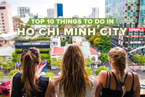 Top Things To Do In Ho Chi Minh City, Vietnam | INTRO Travel