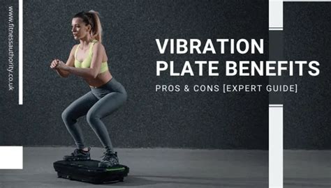 Vibration Plate Benefits - Pros and Cons [Expert Guide]