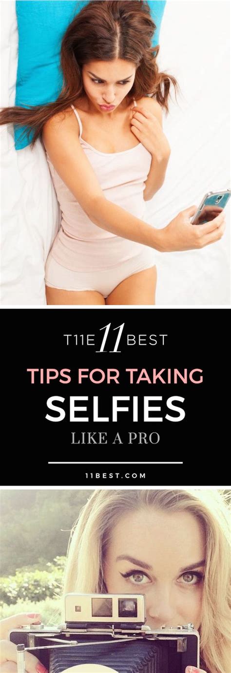 The 11 Best Selfie Tips | Selfie tips, Beauty hacks that actually work ...