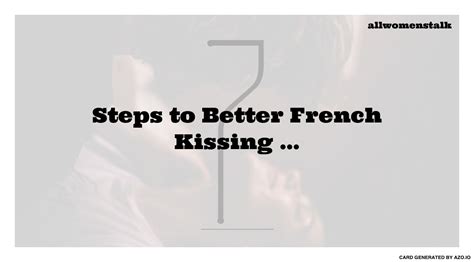 7 Steps to Better French Kissing ... Lifestyle