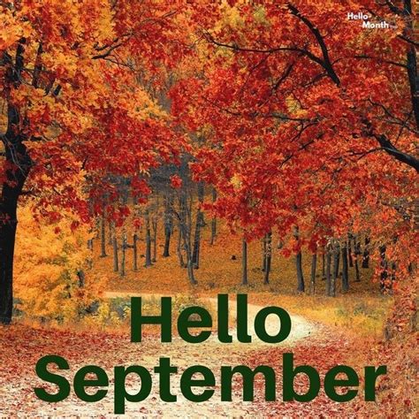 Hello September | September pictures, Hello september, Pictures