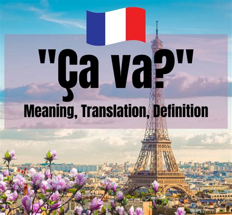 How To Use "Ça Va" in conversational French (8 Ways)