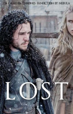 𝐋𝐨𝐬𝐭 | Jon Snow - A 𝘎𝘢𝘮𝘦 𝘰𝘧 𝘛𝘩𝘳𝘰𝘯𝘦𝘴 Fanfiction - 𝐶ℎ𝑎𝑝𝑡𝑒𝑟 𝐹𝑖𝑣𝑒 - Wattpad