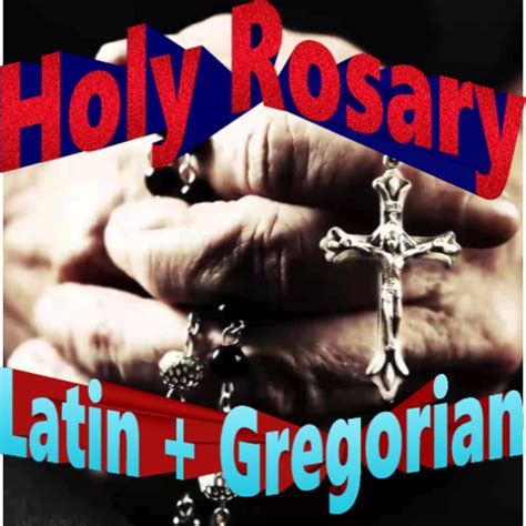 Latin Rosary + Gregorian Chant - Apps on Google Play