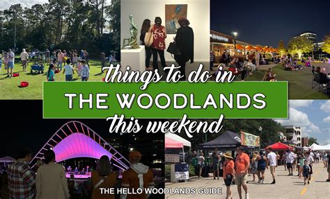 Things to Do This Weekend in The Woodlands Area - Hello Woodlands