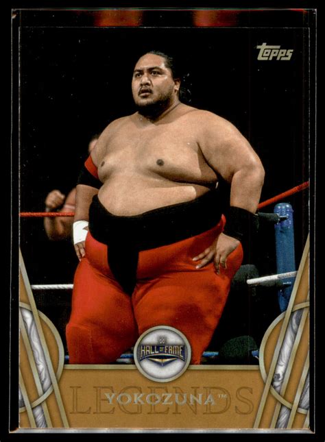 2018 Topps WWE Wrestling Legends BRONZE #55 Yokozuna - Hall of Fame | eBay