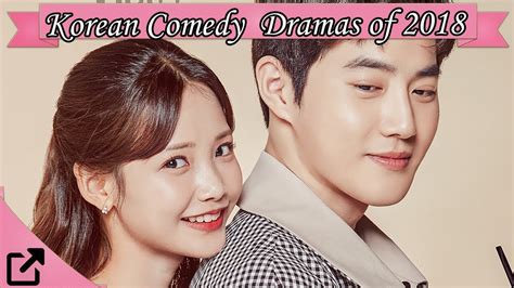 Top 25 Korean Comedy Dramas of 2018 - YouTube