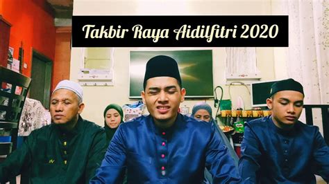 Takbir Raya Aidilfitri 2020 - YouTube