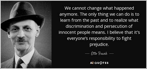 TOP 12 QUOTES BY OTTO FRANK | A-Z Quotes