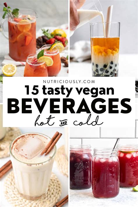 18 Delicious Vegan Drinks & Beverages (Hot + Cold) – Nutriciously