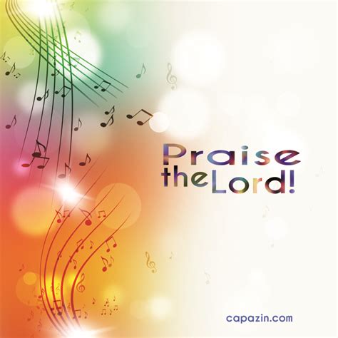 Praise the Lord - Capazin