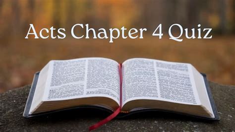 Bible Quiz On Acts Chapter 4 With Answers. - Ever Growing Christians