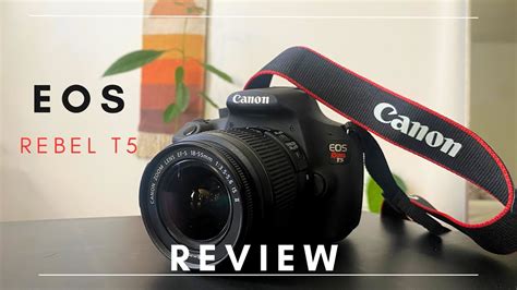 Canon EOS Rebel T5 Camera overview | my experience w/ video and photos ...