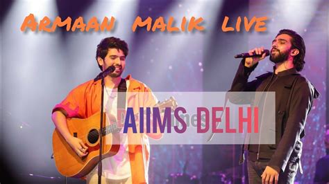 Armaan malik live concert in AIIMS Delhi||pulse2022 - YouTube