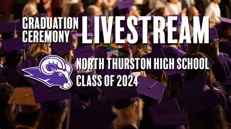 North Thurston High School Graduation Ceremony 2024 - YouTube