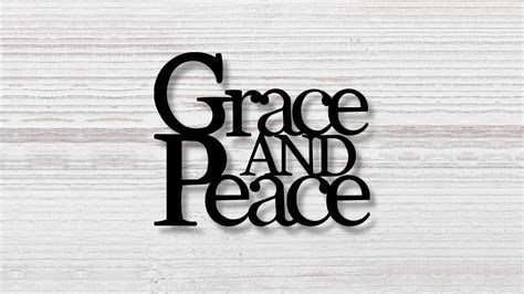 Grace & Peace | More Than You Deserve | Prescott First Church of the ...