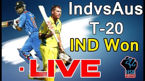 Live Match India vs australia 1st T20, IND vs AUS t20 live streaming ...