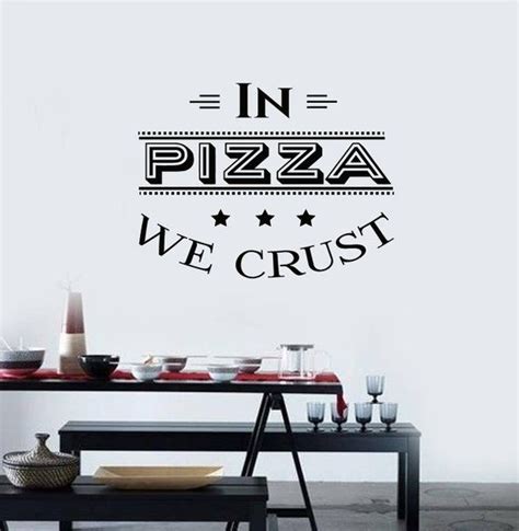 Pizza Quote Vinyl Wall Decal Funny Phrase Kitchen Pizzeria - Etsy ...