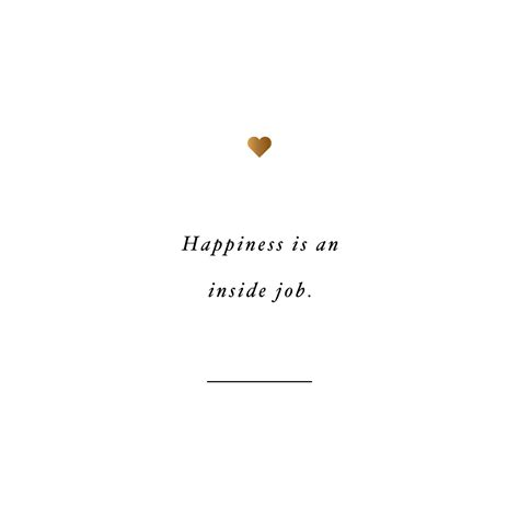 Happiness Is An Inside Job | Exercise And Fitness Quote