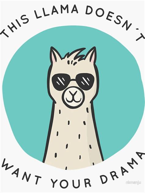 LLAMA NO DRAMA Sticker by nkmanju | Drama, No drama, Sticker design