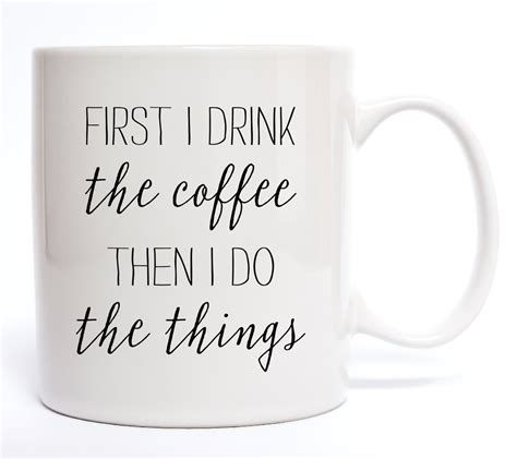 Coffee Mugs Funny Coffee Mug Quotes Mugs Coffee Mugs